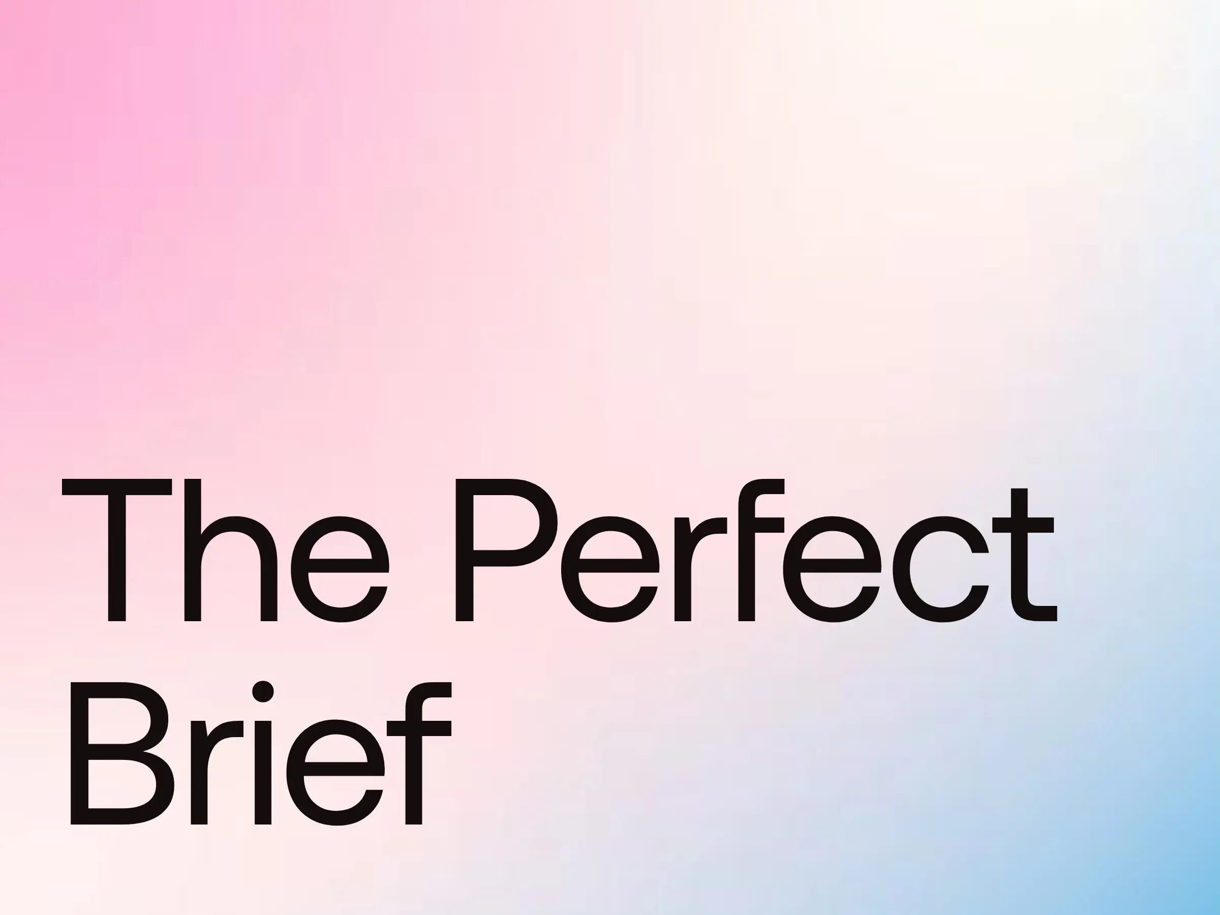 How to Write a Design Brief That Gets You Better Results